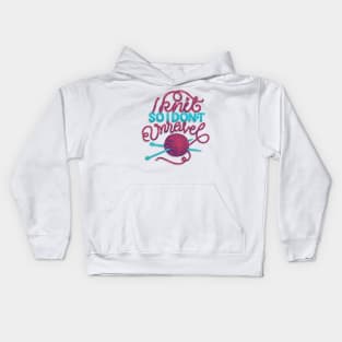 Knit So I Don't Unravel Kids Hoodie